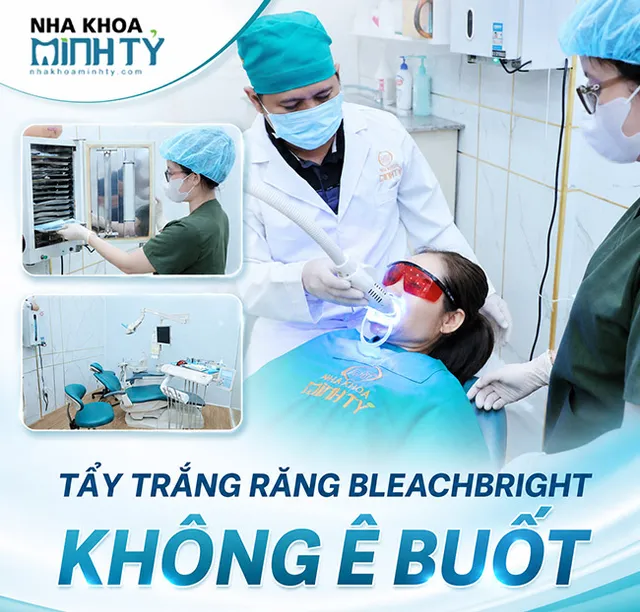 Nha Khoa Minh Tỷ - Tẩy Trắng Răng Bleachbright Không Ê Buốt